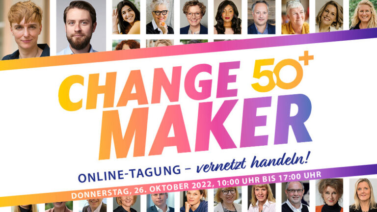 CHANGE MAKER 50+ Online Tagung
